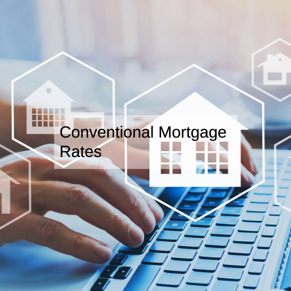 Conventional Mortgage Rates
