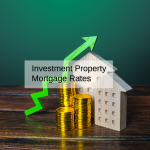 Investment Property Mortgage Rates