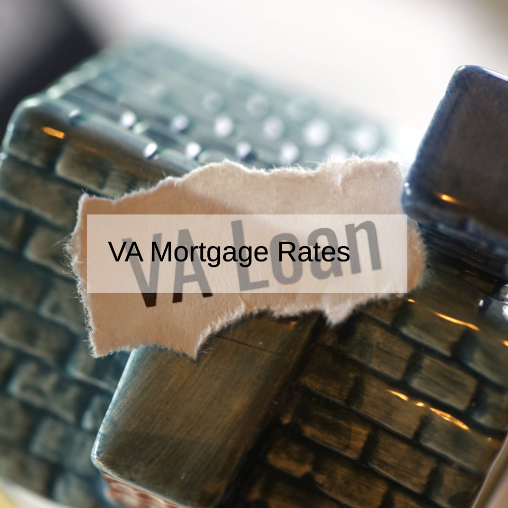 VA Mortgage Rates