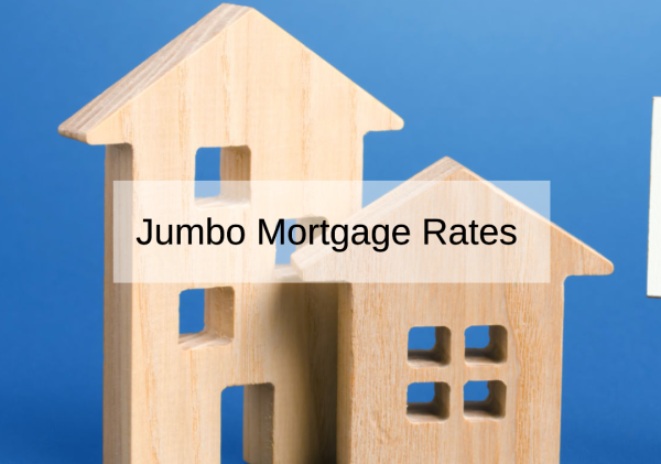 Jumbo Mortgage Rates