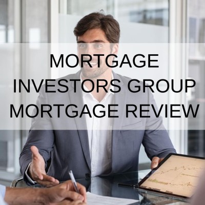 Mortgage Investors Group Mortgage Review