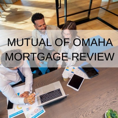Mutual of Omaha Mortgage Review