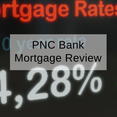 PNC Bank Mortgage Review