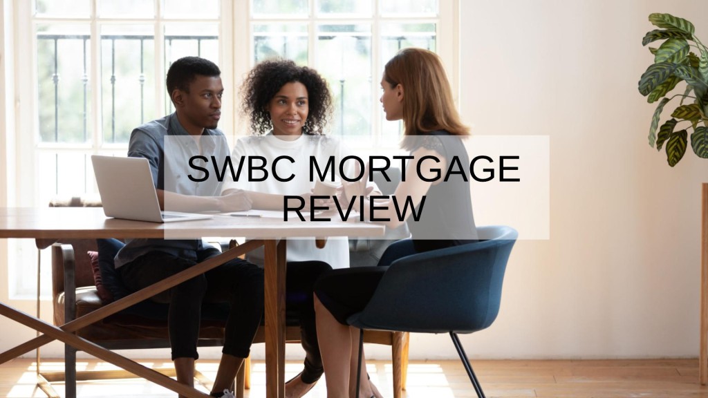 SWBC Mortgage Review
