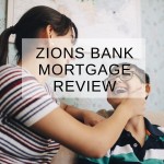 Zions Bank Mortgage Review